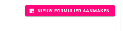 roze knop waarmee je een nieuw formulier kan aanmaken